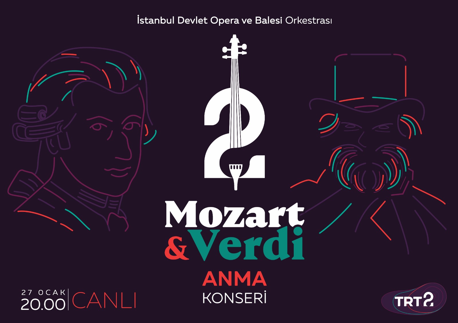“Mozart ve Verdi Anma Konseri”