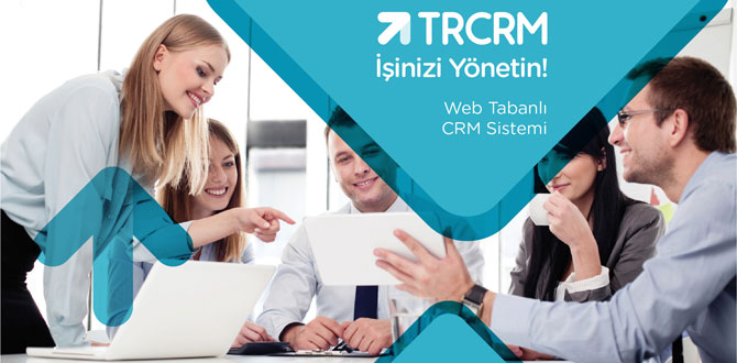 KOBİ’ler için web tabanlı hepsi bir arada CRM sistemi: TRCRM