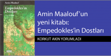 Amin Maalouf’un yeni kitabı: Empedokles’in Dostları